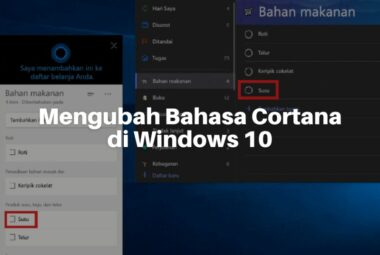 Cara Mengubah Suara Cortana dan Bahasa di Windows 10