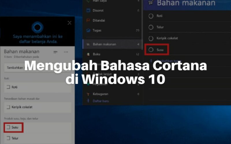 Cara Mengubah Suara Cortana dan Bahasa di Windows 10