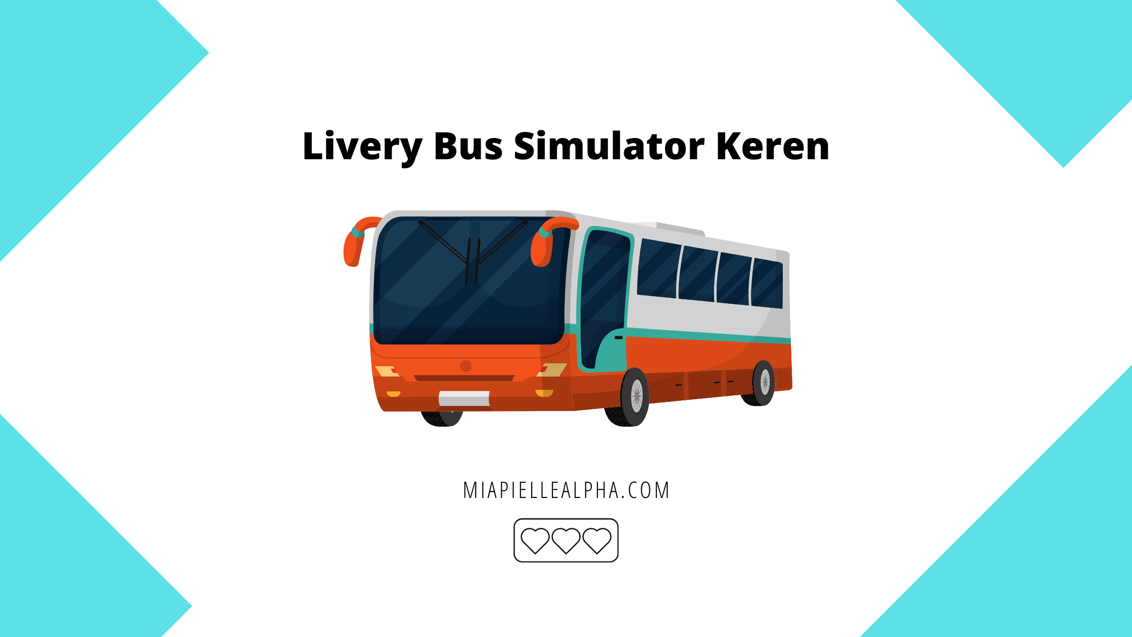 Livery Bus Simulator Indonesia (BussID) Keren